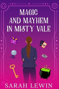 Cover Magic and Mayhem in Misty Vale