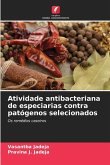 Atividade antibacteriana de especiarias contra patógenos selecionados