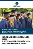 GRADUIERTENSCHULEN DER LATEINAMERIKANISCHEN UNIVERSITÄTEN 2025