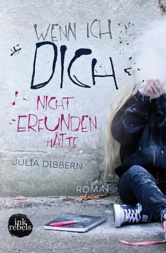 Wenn ich dich nicht erfunden hätte - Dibbern, Julia