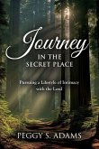 Journey in the Secret Place