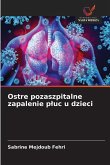 Ostre pozaszpitalne zapalenie p¿uc u dzieci
