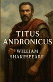 Titus Andronicus (Illustrated)
