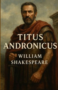 Titus Andronicus (Illustrated) - Shakespeare, William