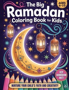The Big Ramadan Coloring Book For Kids
