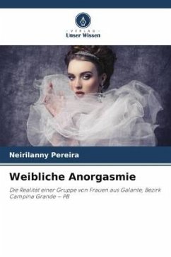 Weibliche Anorgasmie - Pereira, Neirilanny
