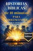 Historias bíblicas de 10 minutos para adolescentes (eBook, ePUB)
