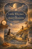 Little Rhymes for Quiet Moments (eBook, ePUB)