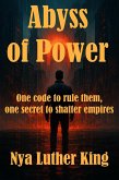 Abyss of Power (The Catalyst Code, #2) (eBook, ePUB)