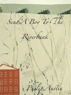 Cover Send A Boy To The River Bank (eBook, ePUB)