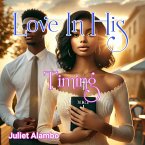 Love In His Timing (eBook, ePUB)