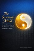 The Sovereign Mind (A Dialogue between Eastern Wisdom and Western Science, #4) (eBook, ePUB)