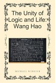The Unity of Logic and Life: Wang Hao (eBook, ePUB)
