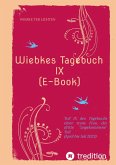 Wiebkes Tagebuch IX (E-Book) (eBook, ePUB)