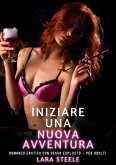 Iniziare una Nuova Avventura (eBook, ePUB)