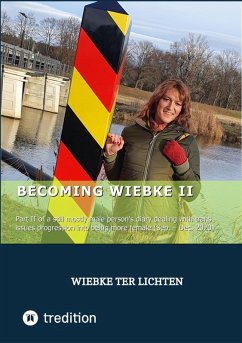 Becoming Wiebke II (eBook, ePUB) - ter Lichten, Wiebke