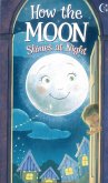 How the Moon Shines at Night (eBook, ePUB)