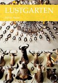 LUSTGARTEN (eBook, ePUB) LUSTGARTEN (eBook, ePUB)