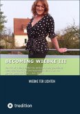 Becoming Wiebke III (eBook, ePUB)