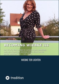 Becoming Wiebke III (eBook, ePUB) - ter Lichten, Wiebke