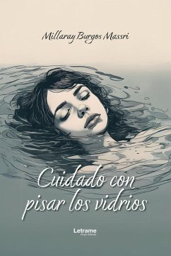 Cover Cuidado con pisar vidrios (eBook, ePUB)