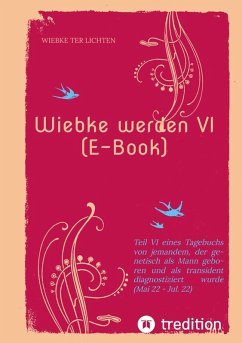 Wiebke werden VI (E-Book) (eBook, ePUB) - ter Lichten, Wiebke
