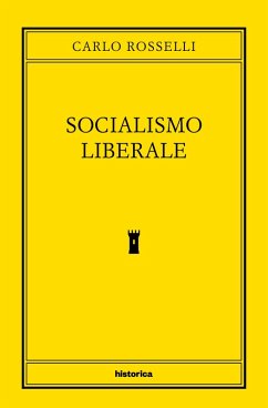 Socialismo liberale (eBook, ePUB) - Rosselli, Carlo