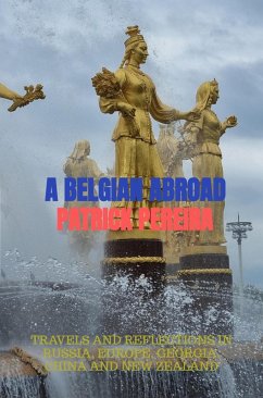 A BELGIAN ABROAD (eBook, ePUB) - Pereira, Patrick