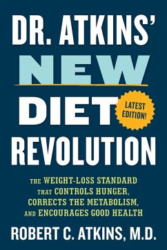 Dr. Atkins' New Diet Revolution (eBook, ePUB) - Atkins, Robert C.