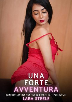 Una Forte Avventura (eBook, ePUB) - Steele, Lara