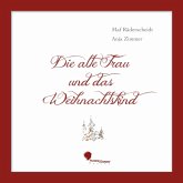 Die alte Frau und das Weihnachtskind (MP3-Download)