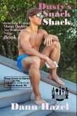 Dusty's Snack Shack (Some Like It Haute Short Orders, #1) (eBook, ePUB)