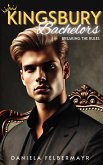 Kingsbury Bachelors 6 - Breaking the Rules (eBook, ePUB)
