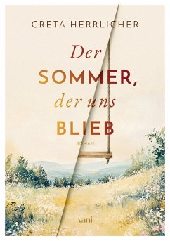 Der Sommer, der uns blieb (eBook, ePUB) - Herrlicher, Greta
