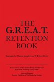 The G.R.E.A.T. Retention Book (eBook, ePUB)