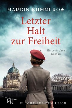 Cover Letzter Halt zur Freiheit (eBook, ePUB)