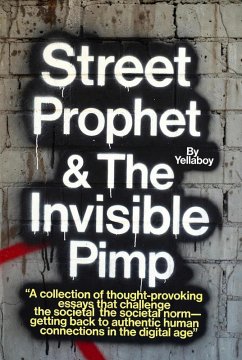 Street Prophet & The Invisible Pimp (eBook, ePUB) - Yellaboy