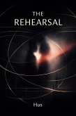 The Rehearsal (eBook, ePUB)