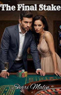 The Final Stake (The Iron Ridge Dynasty, #4) (eBook, ePUB) - Malin, Shari