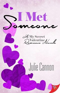 I Met Someone (eBook, ePUB) - Cannon, Julie
