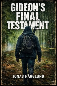 Gideon's Final Testament (eBook, ePUB) - Hägglund, Jonas