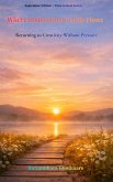 Where Inspiration Gently Flows (eBook, ePUB) Where Inspiration Gently Flows (eBook, ePUB)