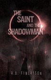 The Saint and the Shadowman (eBook, ePUB)