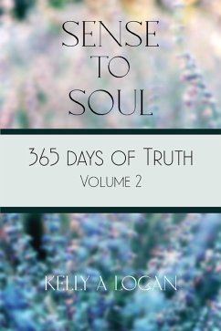 365 Days of Truth Volume 2 (eBook, ePUB) - Logan, Kelly