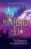 The Manifested Lie (eBook, ePUB)