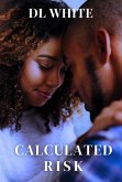 Calculated Risk (eBook, ePUB)