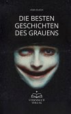 Die besten Geschichten des Grauens