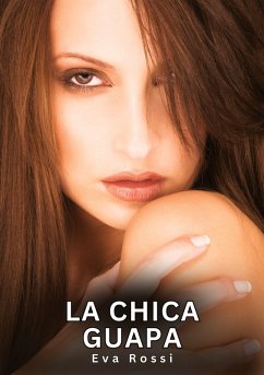 La chica guapa - Rossi, Eva