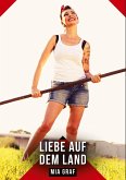 Liebe auf dem Land
