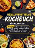 Heißluftfritteuse-Kochbuch für Jugendliche